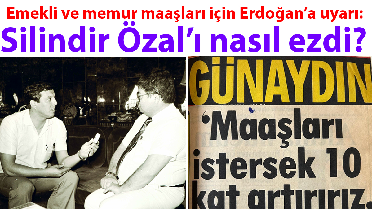 Silindir özal’ı nasıl ezdi?